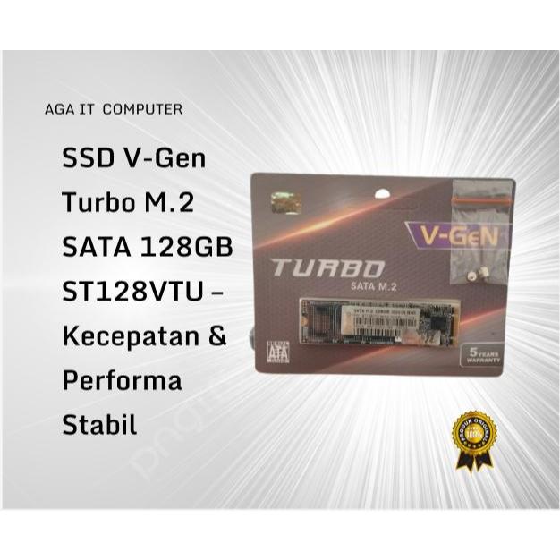 SSD V-Gen Turbo M.2 SATA 128GB ST128VTU – Kecepatan & Performa Stabil Laptop Penyimpanan