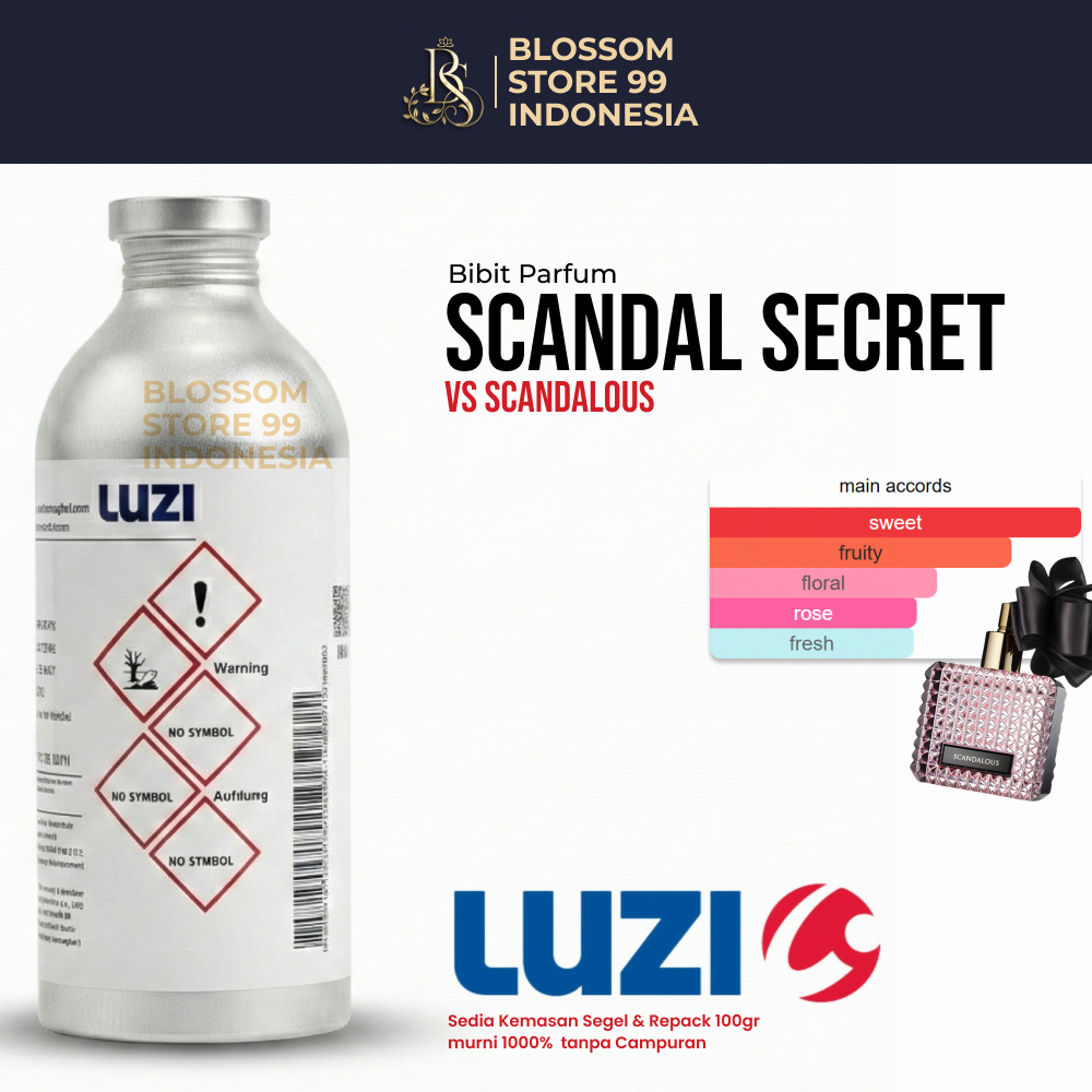 SCANDAL SECRET 360475 LUZI - BIBIT PARFUM - INSPIRED SCANDALOUS - SEGEL & REPACK 100G & 500G