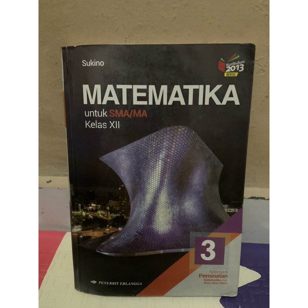 Matematika Kelas 12 Erlangga Sukino