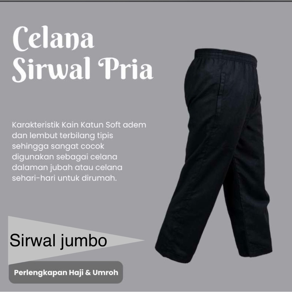 celana sirwal jumbo/celana pansi jumbo/celana pria jumbo/celana sirwal pria/celana cingkrang jumbo