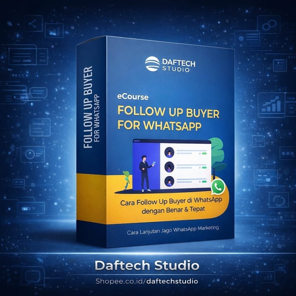 ECOURSE FOLLOW UP BUYER DI Wa PLR PROMO - Mengelola Data Pembeli Melalui WhatsApp Untuk Meningkatkan