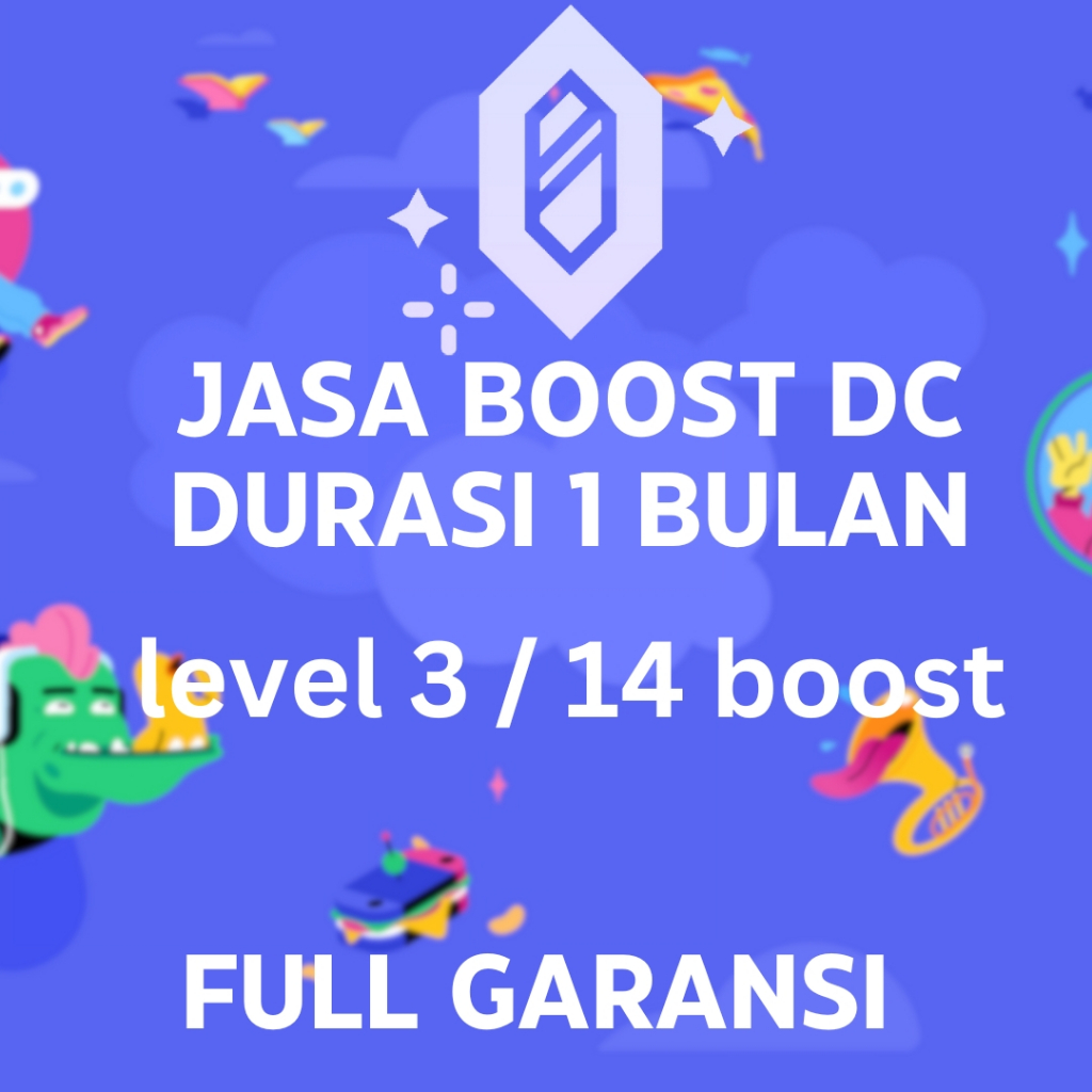 JASA BOOST SERVER DC 1 BULAN KE LEVEL 3 / 14 BOOST FULL GARANSI DISCORD SERVER