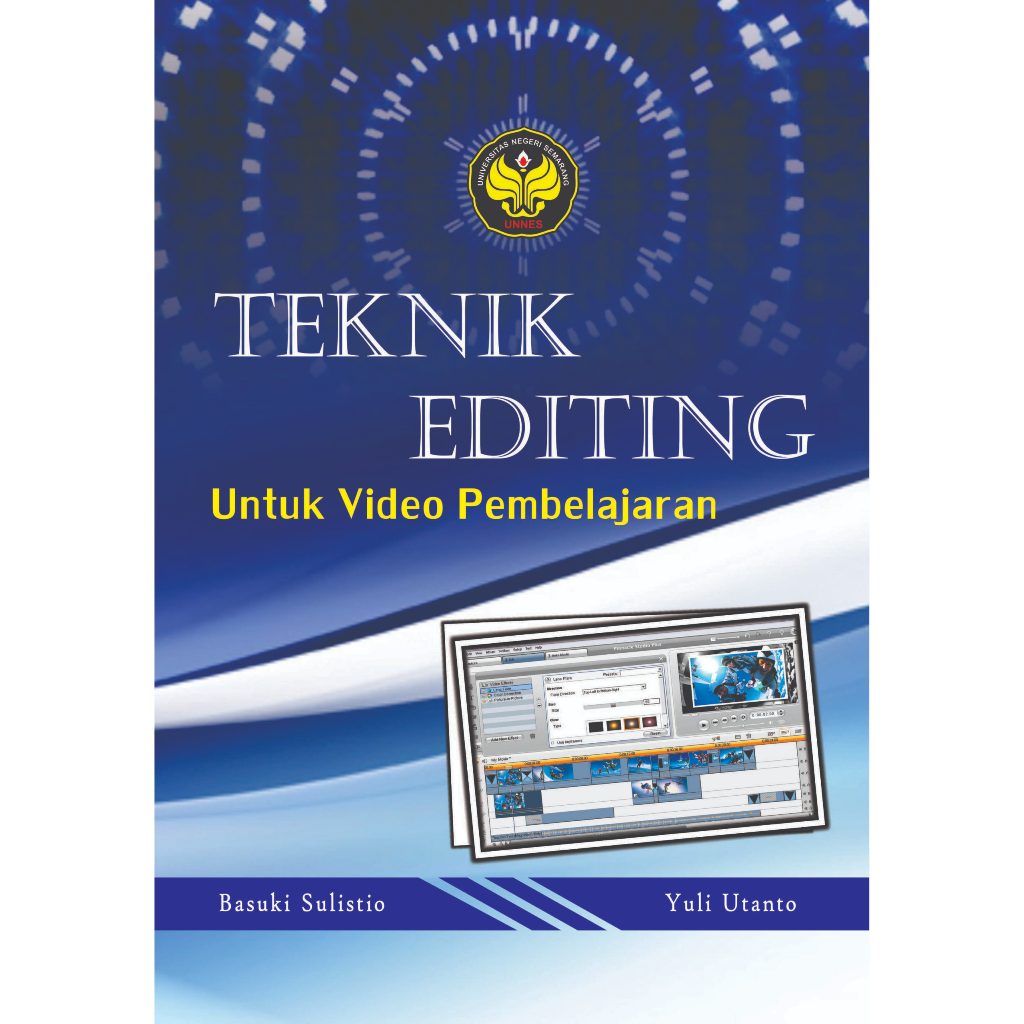 Buku Ajar Teknik Editing untuk Video Pembelajaran