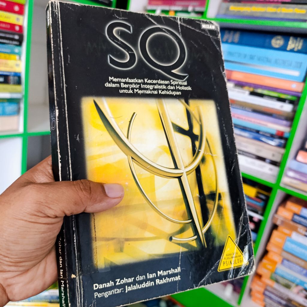 buku SQ memanfaatkan kecerdasan spiritual danah zohar - original