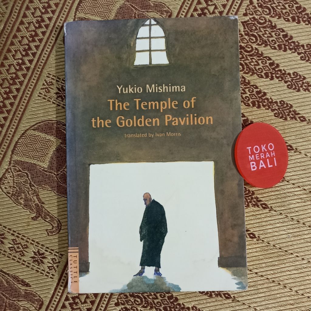 Buku Yukio Mishima The Temple of the Golden Pavilion