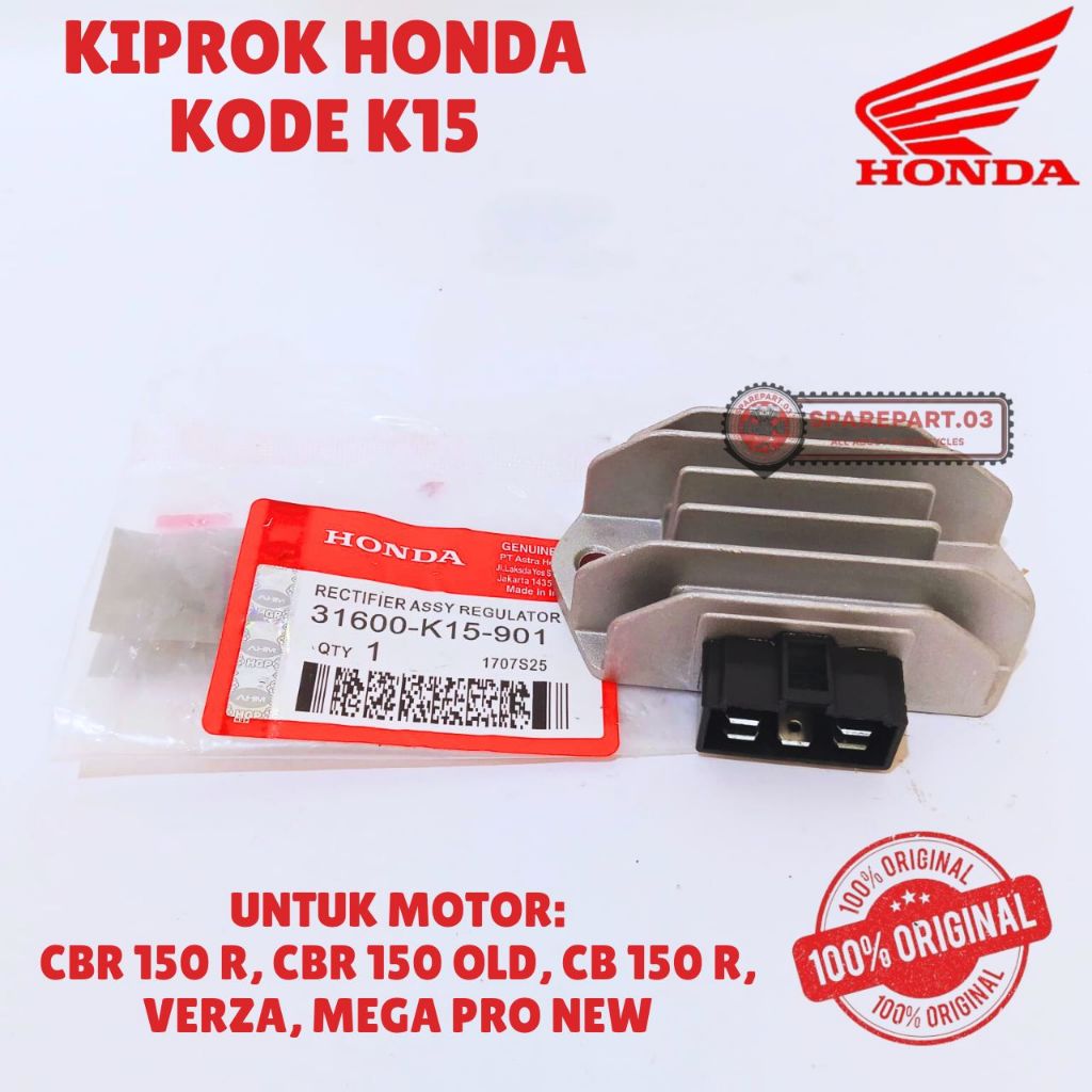 KIPROK ORIGINAL HONDA KODE K15, CBR 150 R, CBR 150 OLD, CB 150 R, VERZA, MEGAPRO NEW