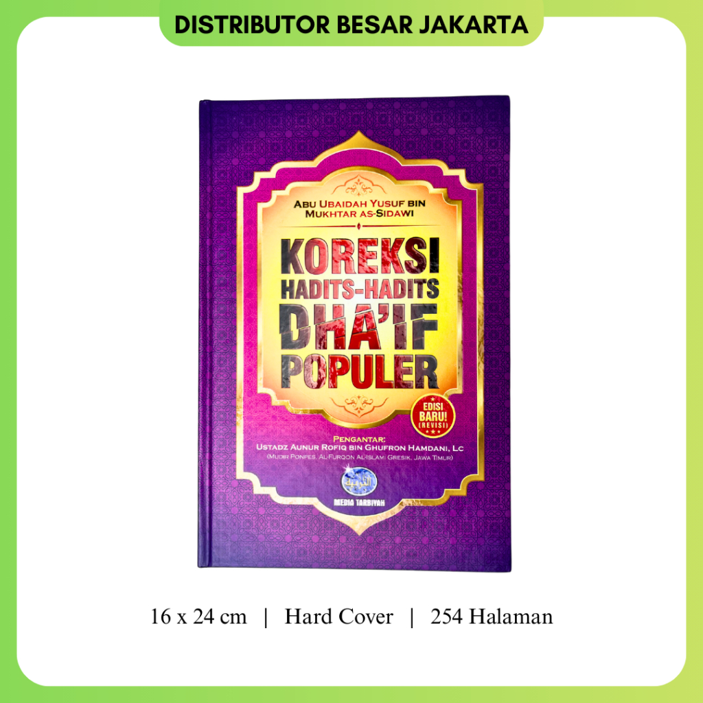 Buku Koreksi Hadits Hadits Dhaif Populer Media Tarbiyah