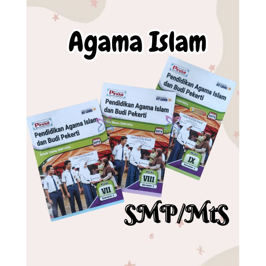 LKS Pindai Agama Islam Kelas  7,8,9 SMP/MTs Semester 2 "Kurikulum Merdeka"