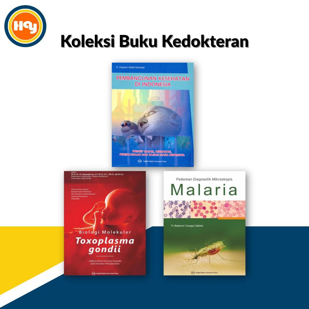 Buku Kedokteran | Biologi Molekuler Toxoplasma Gondii,Malaria,Pembangunan Kesehatan di Indonesia - U