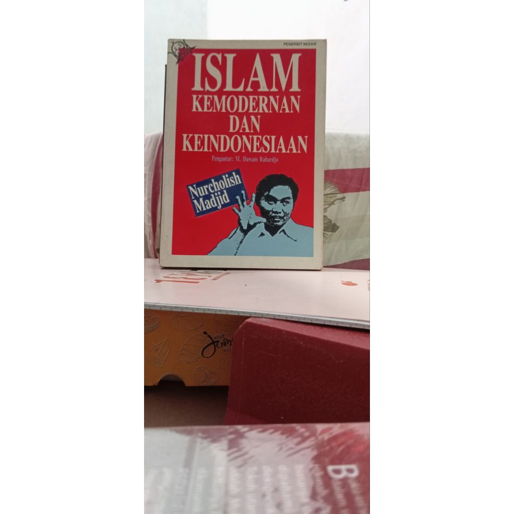 Islam Kemodernan dan Keindonesiaan
