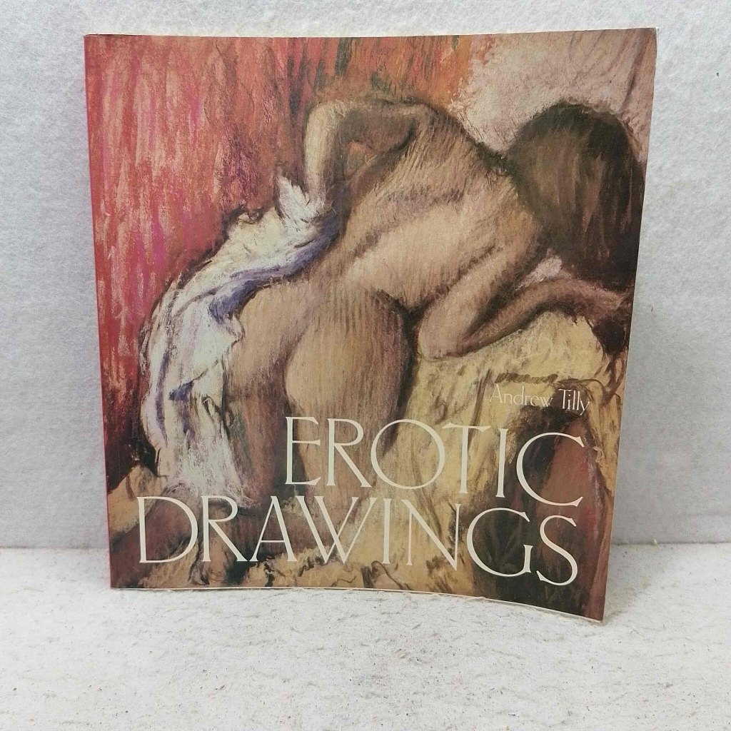 Book Art Import Erotic Drawings - Andrew Tilly - Phaidon Oxford - Buku Seni Bahasa Inggris