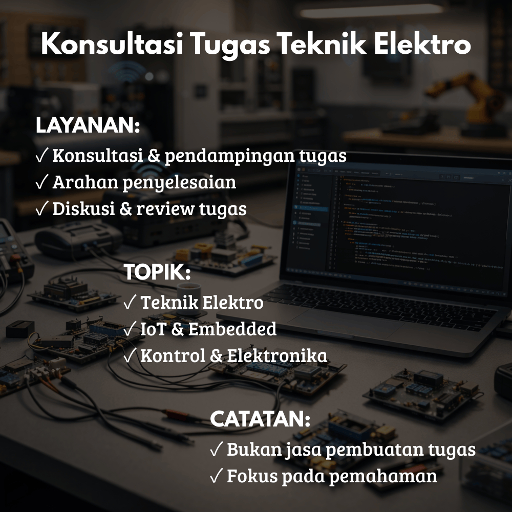 Konsultasi Tugas Teknik Elektro