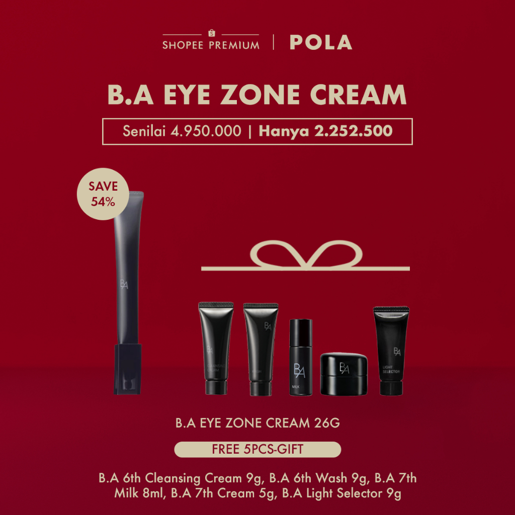 [2.2 EXCLUSIVE SET - HANYA 2-6 FEB] [EXP MAR 2026] POLA B.A Eye Zone Cream N Eye Cream (SAVE 54%) - 