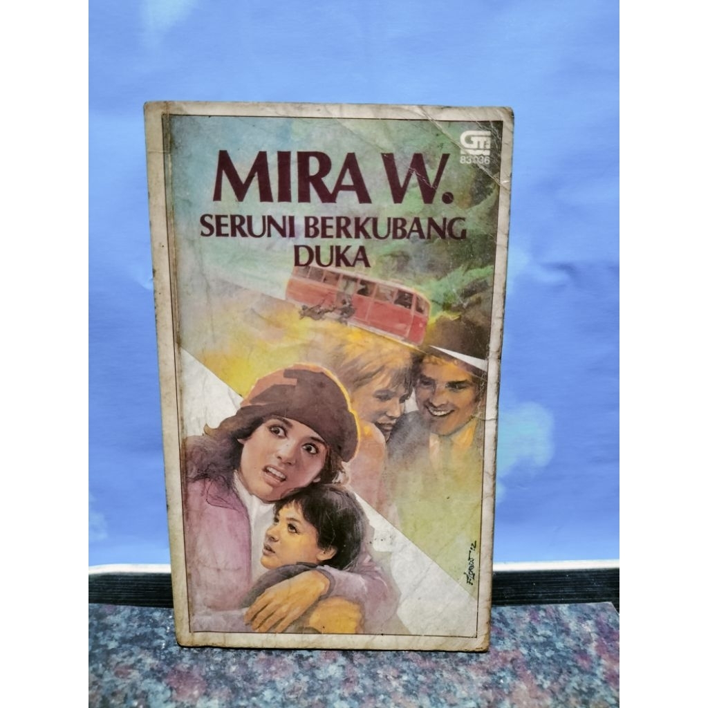 BUKU BEKAS SERUNI BERKUBANG DUKA OLEH MIRA W