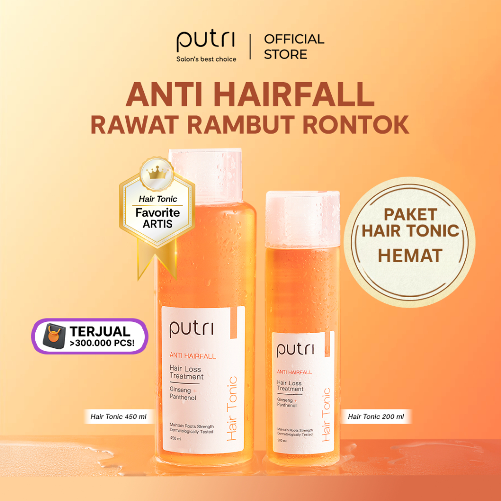 HAIR TONIC ANTI RONTOK Putri Anti Rontok Paket 2pcs Hair Tonic 200ml + 450ml | Wangi Tahan Lama | To