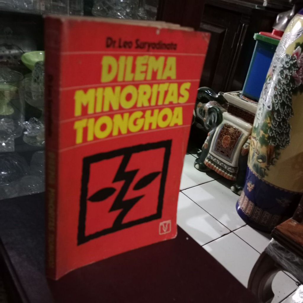DILEMA MINORITAS TIONGHOA - DR LEO SURYADINATA