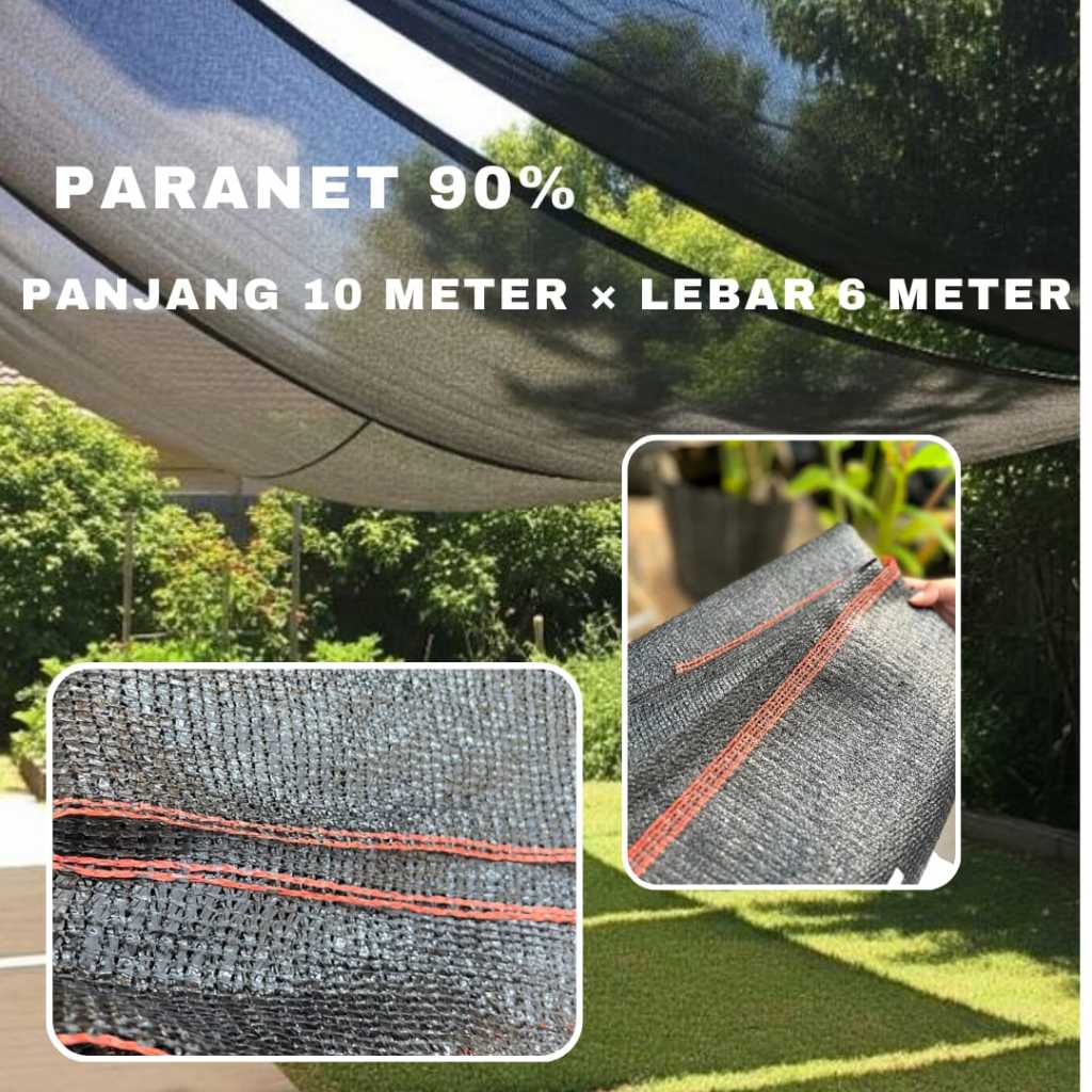 PARANET 90% Panjang 10 Meter x Lebar 6 Meter - Dekorasi Taman Paranet Peneduh
