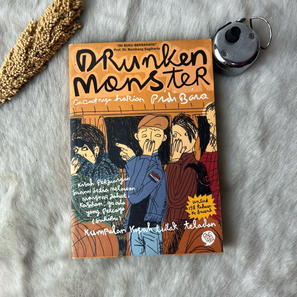 Novel Drunken Moster by Pidi Baiq