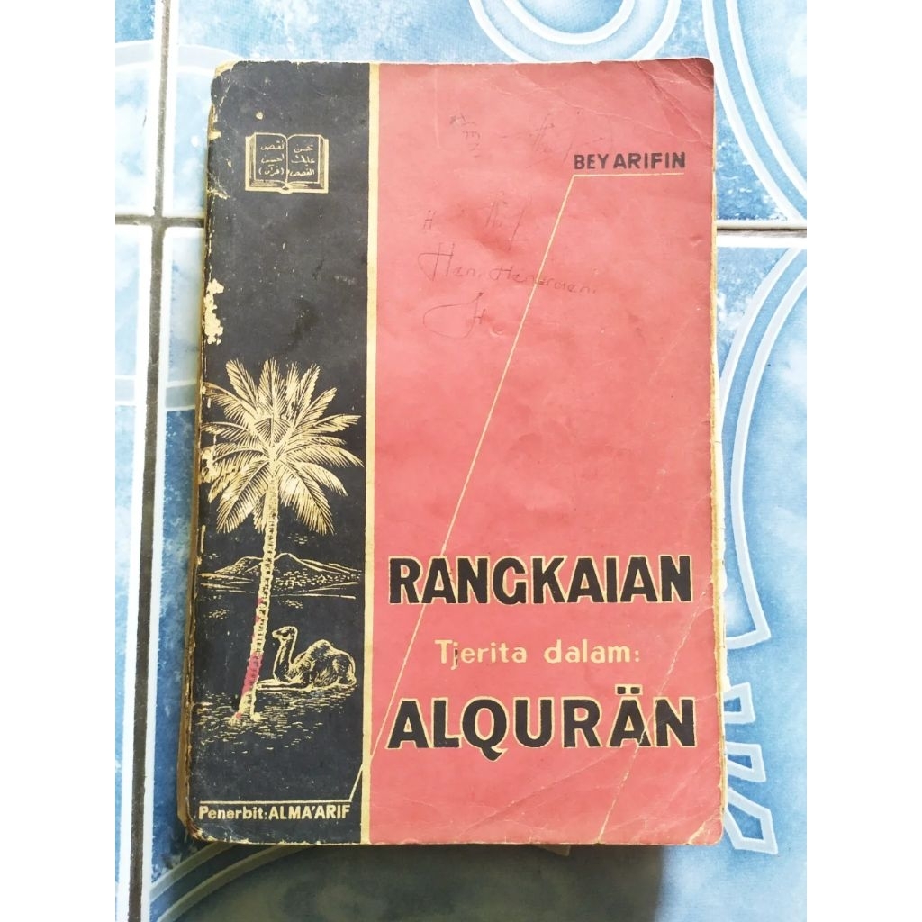 Original Rangkaian Cerita Tjerita dalam Alquran Al-Quran Al Qur'an karya Bey Arifin