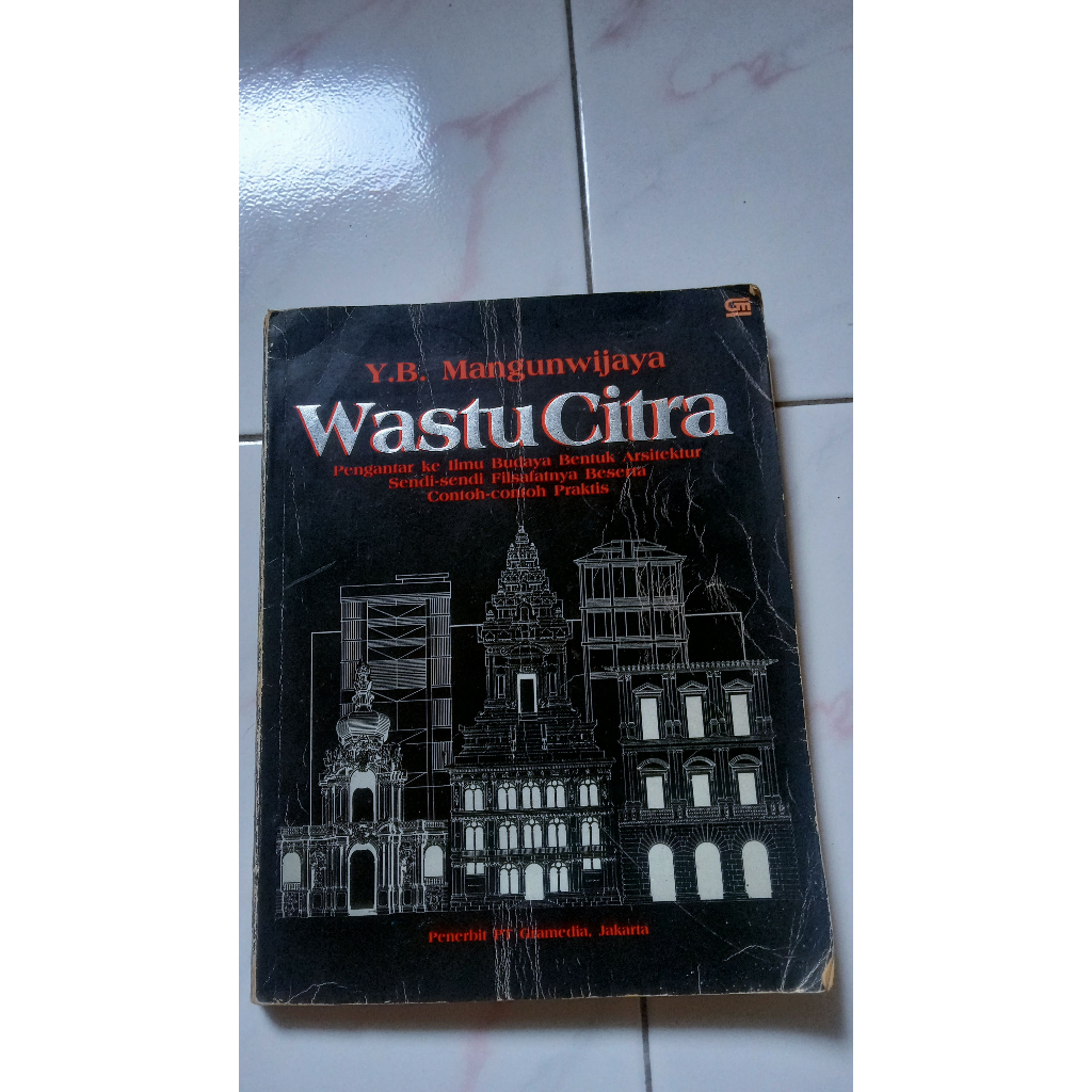 Wastu Citra -Y.B. Mangunwijaya