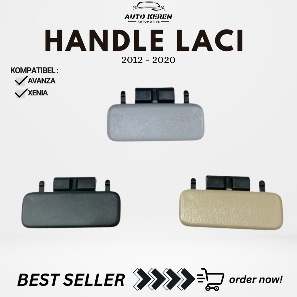 HANDLE LACI DASHBOARD AVANZA XENIA AGYA CALYA SIGRA 2012 - 2020