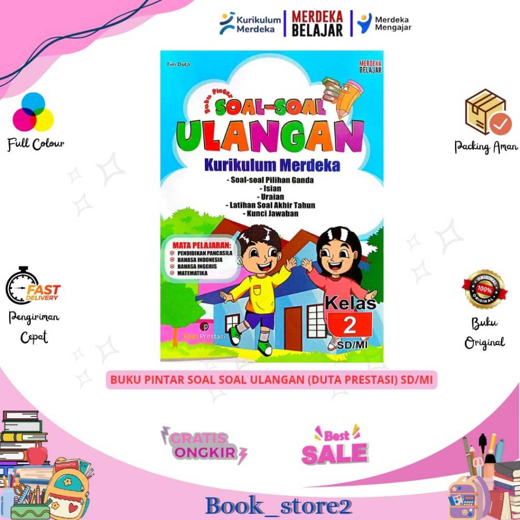 BUKU PINTAR SOAL-SOAL ULANGAN & KUNCI JAWABAN KELAS 2 KURIKULUM PENGGERAK-MERDEKA SD/MI PENERBIT: DU