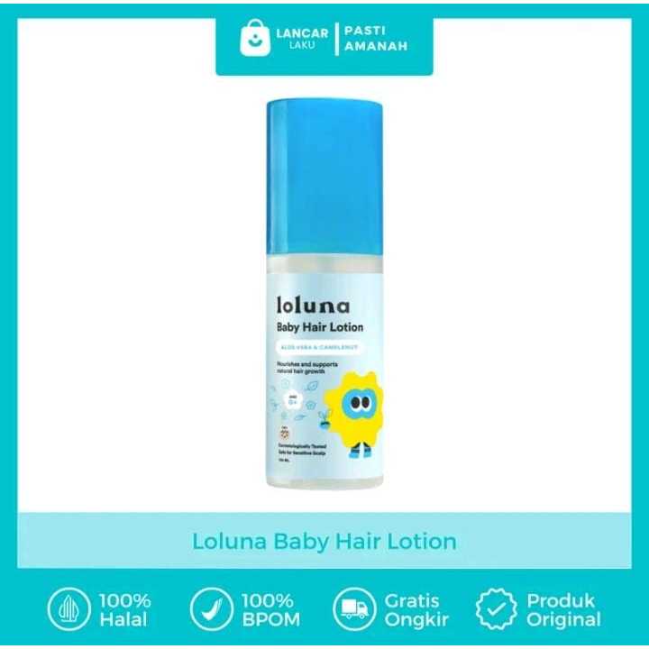 Loluna hair lotion bayi penumbuh rambut cepat dan tebal untuk anak melebatkan penyubur pelebat