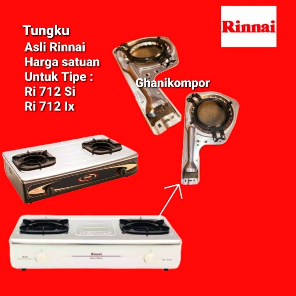 Tungku Kompor Rinnai RI 712 SI ORIGINAL - Cerobong Burner Rinnai 712