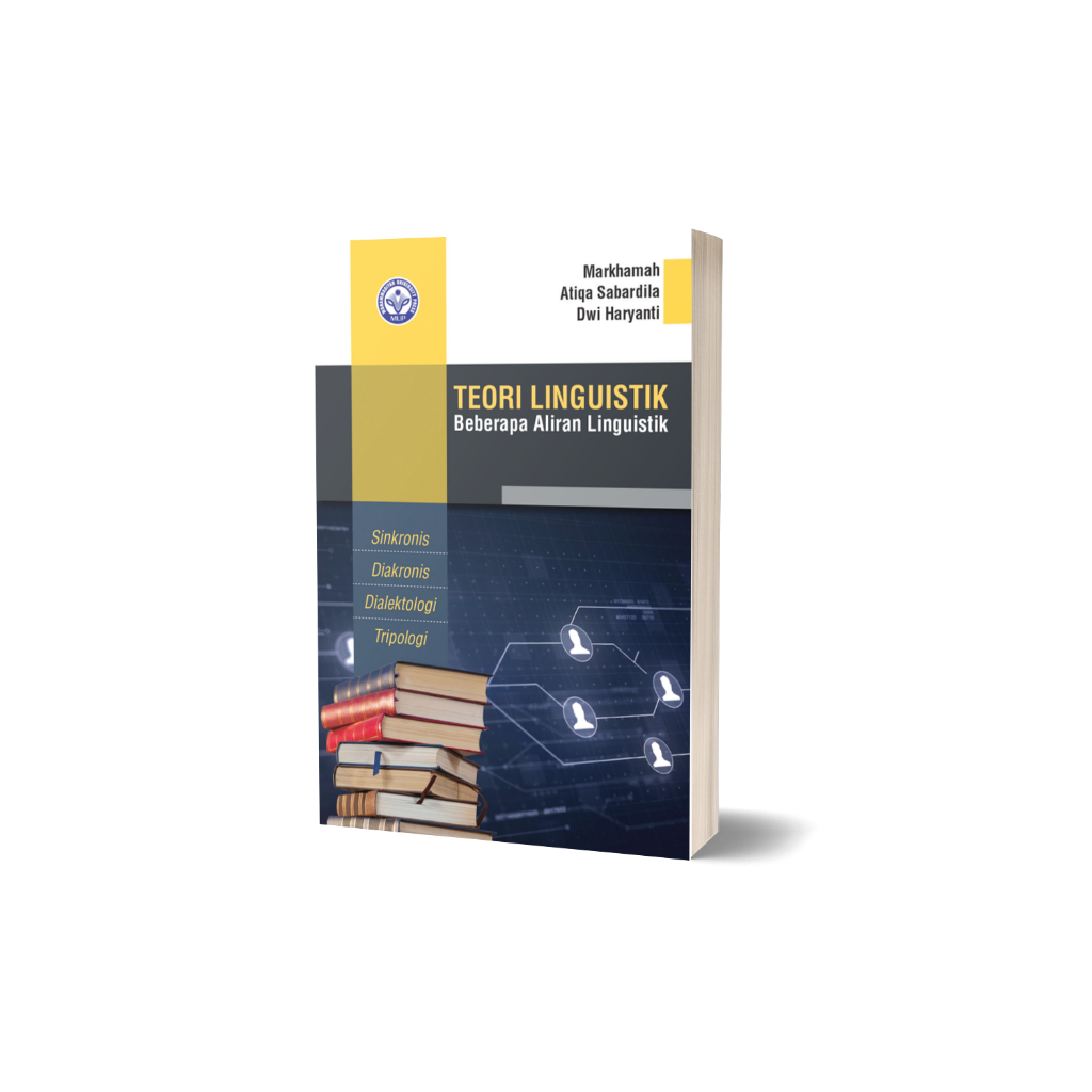 Teori Linguistik: Beberapa Aliran Linguistik