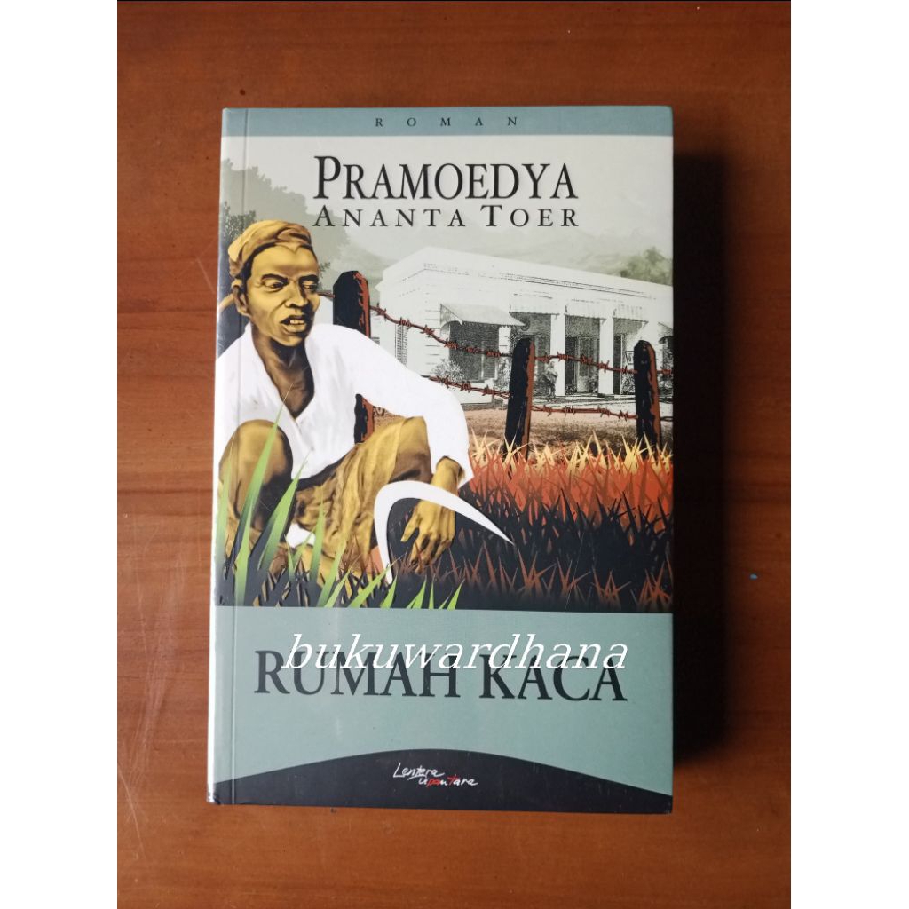Pramoedya Ananta Toer - Rumah Kaca