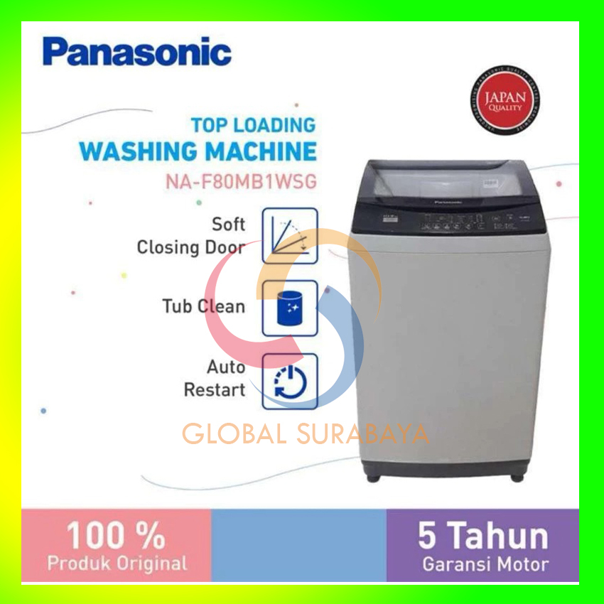 Mesin Cuci Panasonic Na-F80MB1 8KG Top Loading 1 Tabung 8 KG