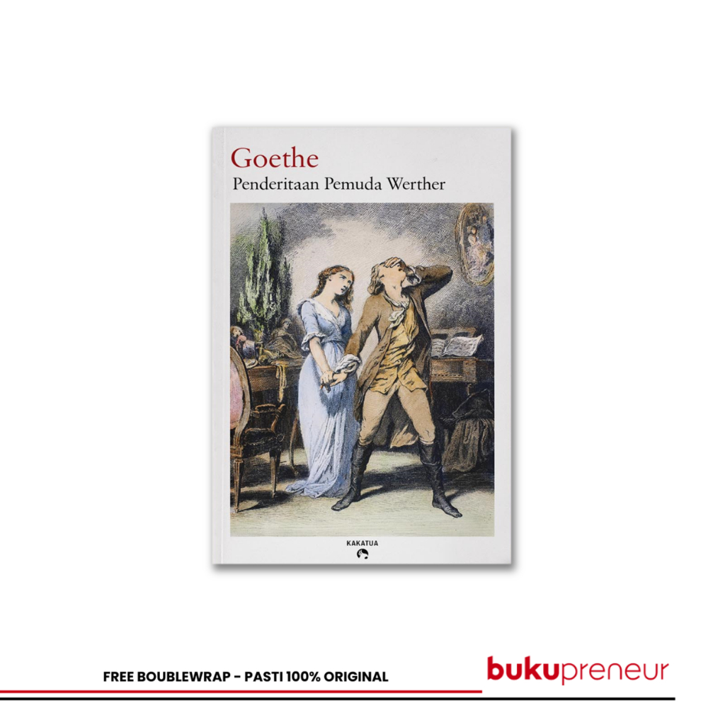 Bukupreneur - Penderitaan Pemuda Werther -  Goethe