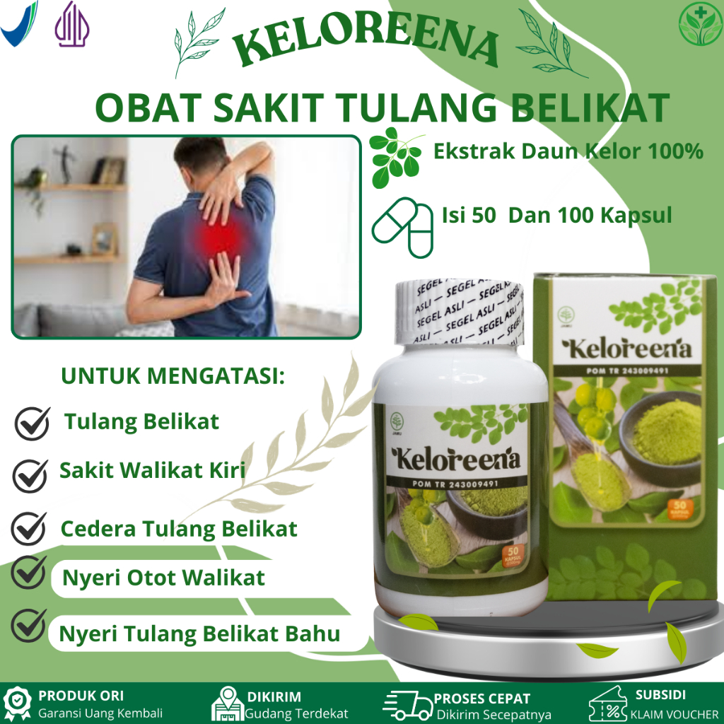 Kapsul Keloreena Untuk Sakit Tulang Belikat, Sakit Walikat Kiri, Nyeri Belikat, Sakit Punggung Belak