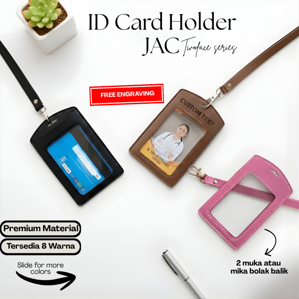 JAC ID Card Holder GRATIS Custom Nama Twoface Series – 2 Sisi Mika Bolak Balik | Free Grafir | Bahan