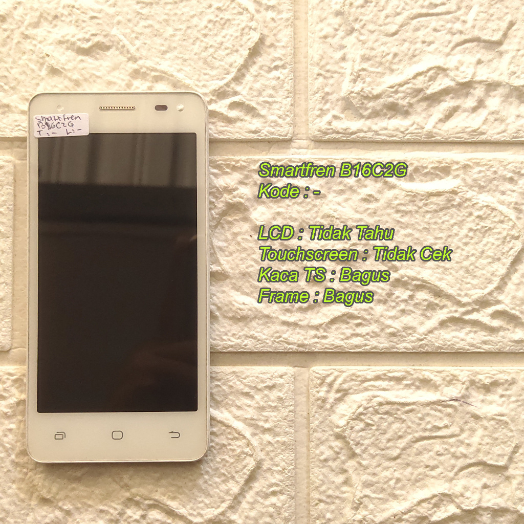 Smartfren B16C2G LCD Plus Frame Gambling Cek Deskripsi