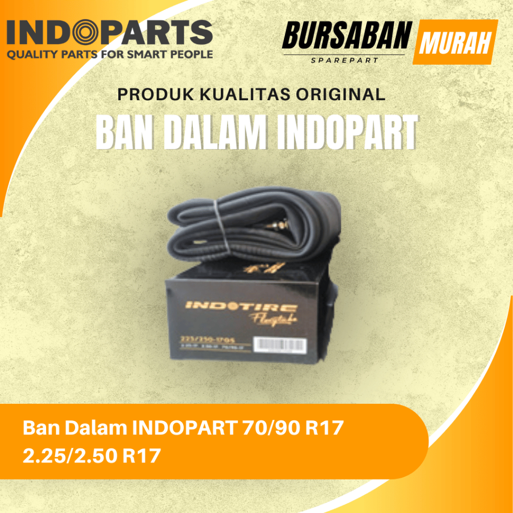 Ban Dalam INDOPART 70/90 R17 2.25/2.50 R17 Original Murah