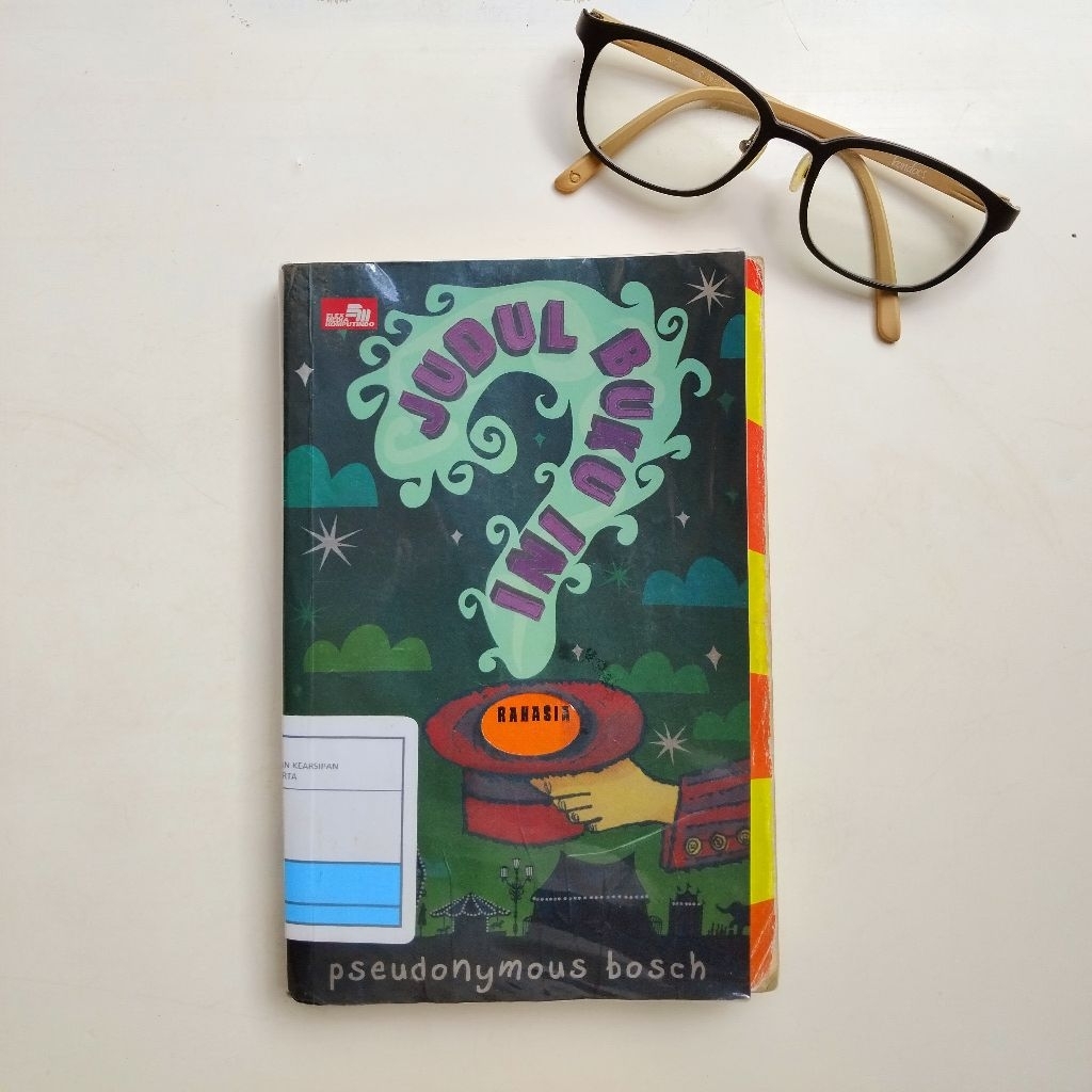 Novel terjemahan preloved Judul Buku Ini Rahasia - Pseudonymous Bosch seken ori