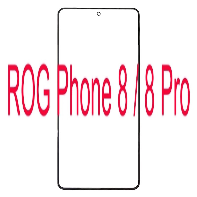 Kaca LCD - Kaca Depan - Asus ROG Phone 8 / ROG Phone 8 Pro