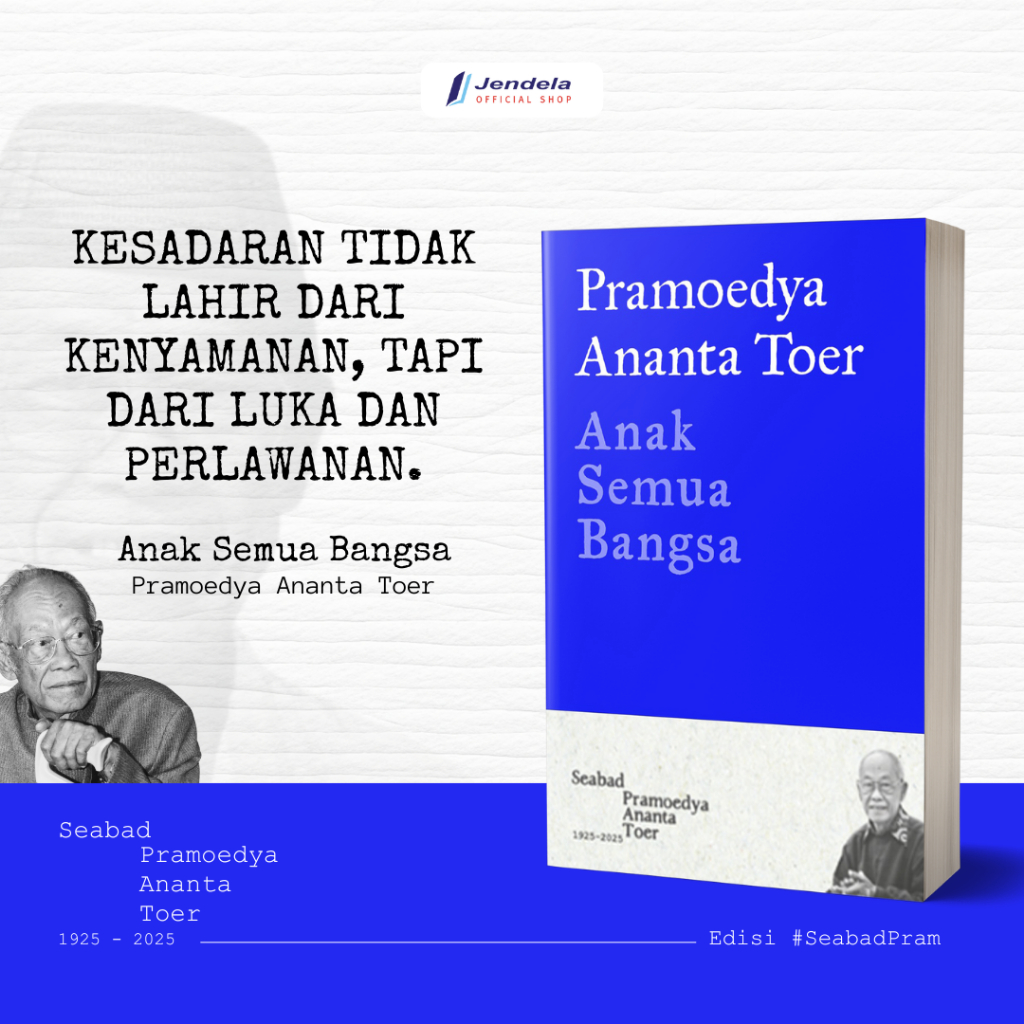 Buku Anak Semua Bangsa Tetralogi Pulau Buru - Pramoedya Ananta Toer Edisi Seabad Pram
