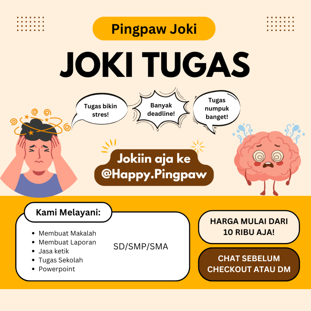 Jasa Joki Tugas MAKALAH LAPORAN PPT SD/SMP/SMA