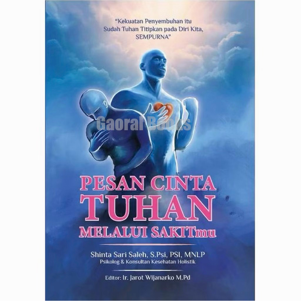 Buku PESAN CINTA TUHAN MELALUI SAKITmu