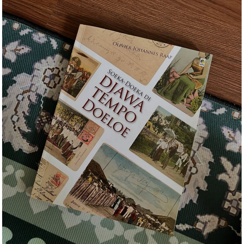 SOEKA-DOEKA DI DJAWA TEMPO DOELOEKarya Olivier Johannes Raap