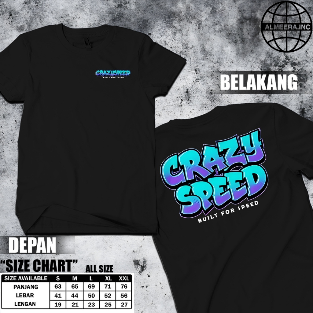 Kaos Crazy Speed Build For Speed - Baju Distro UNISEX Bahan Halus Adem Cotton Combed 24s Hight Quali