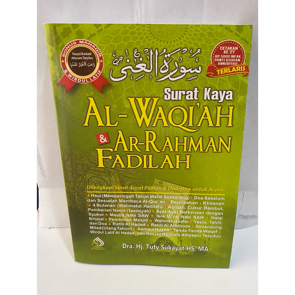 surat Kaya Al waqiah & Ar rahman fadilah