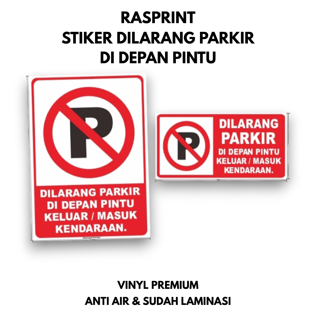 Sticker Dilarang Parkir / Stiker Dilarang Parkir / Dilarang Parkir Stiker
