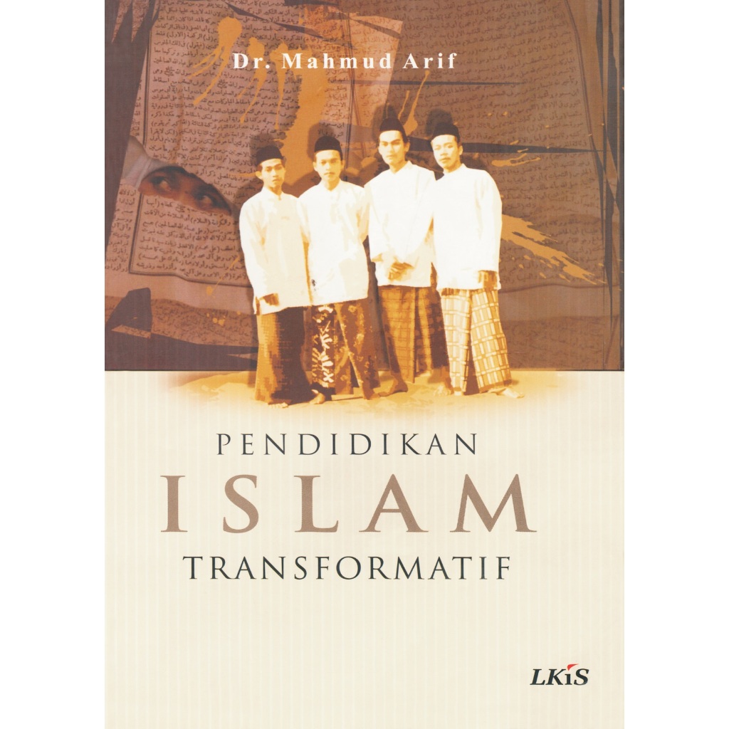 PENDIDIKAN ISLAM TRANSFORMATIF
