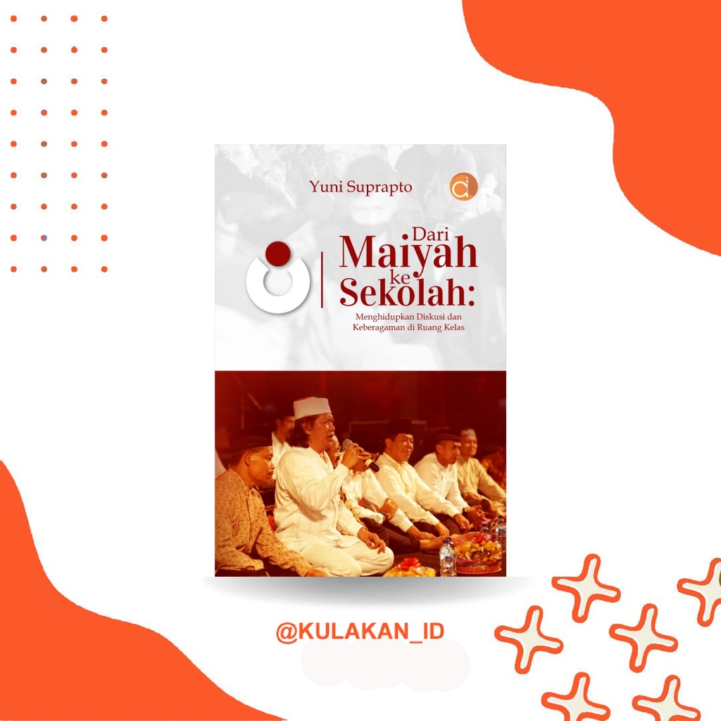 [KL125] Buku Dari Maiyah Ke Sekolah