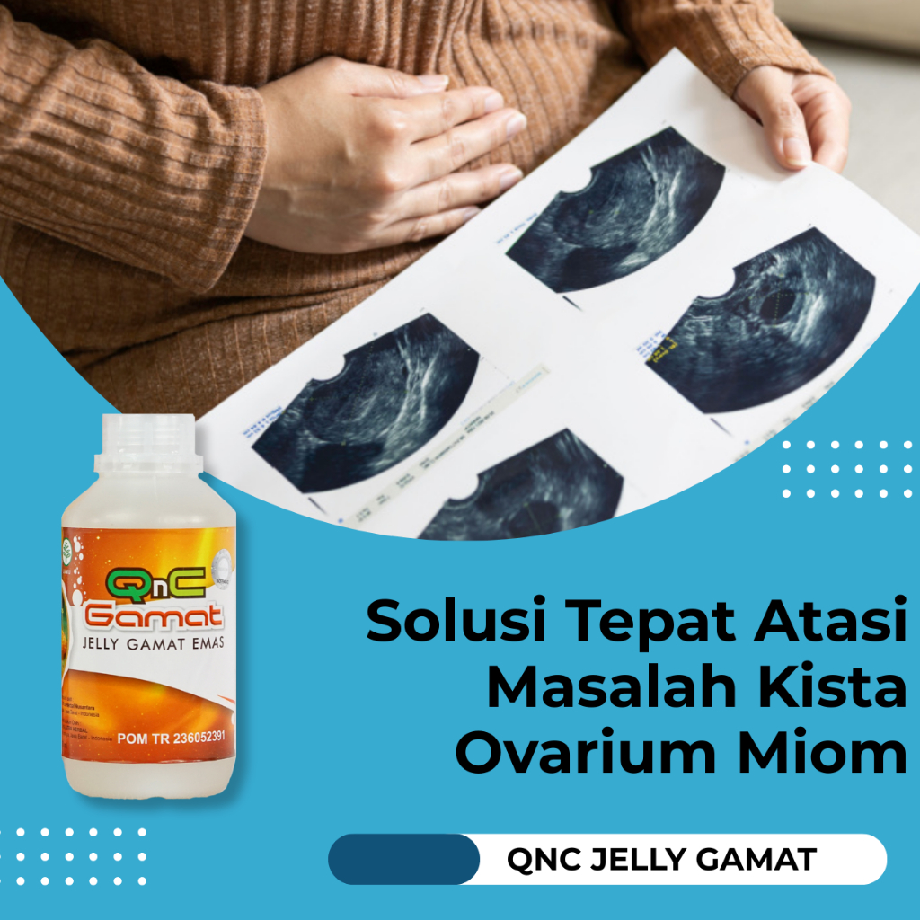 Obat Kista Ovarium Miom Sakit Perut Nyeri Perut Perut Kembung - QnC Jelly Gamat