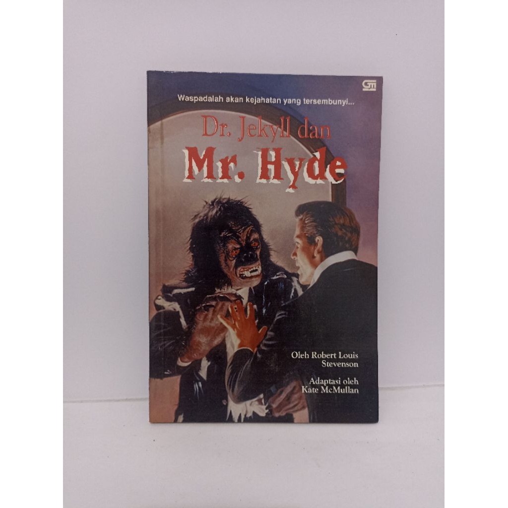Robert Louis Stevenson : Dr. Jekyll dan Mr. Hyde