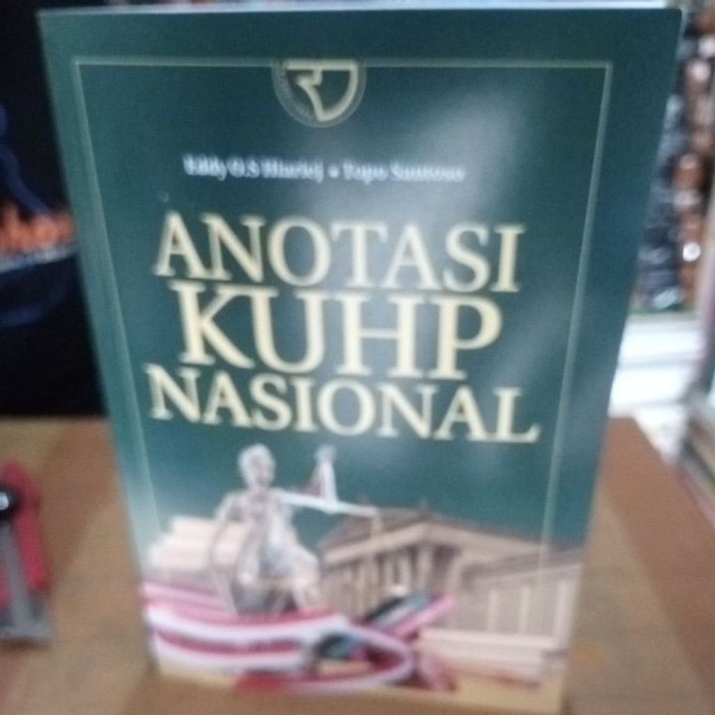Buku ANOTASI KUHP NASIONAL